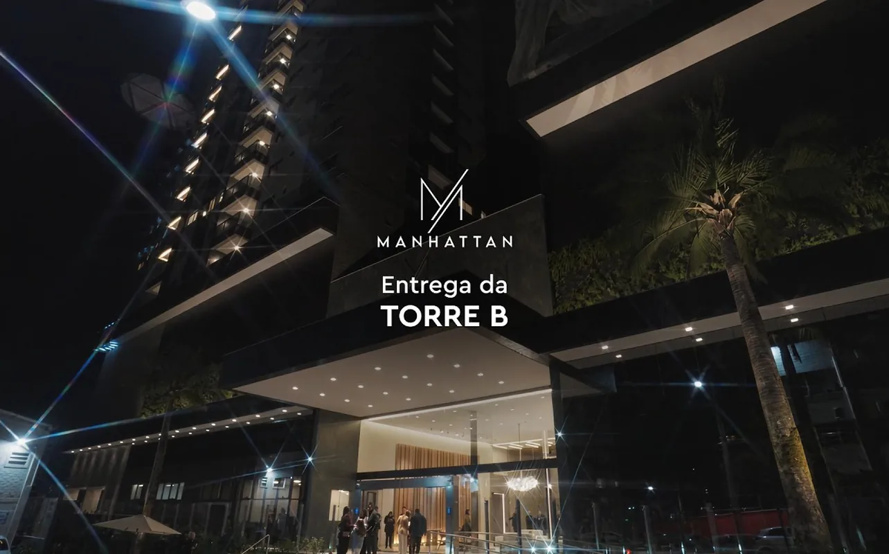 Manhattan - Entrega da Torre B